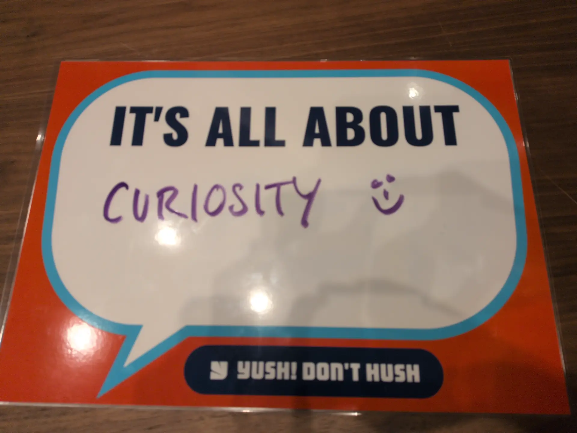 It's all about curiosity